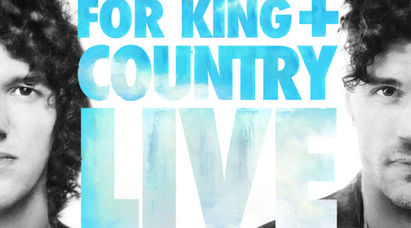 For King + Country to play Wells Fargo Arena Oct. 5